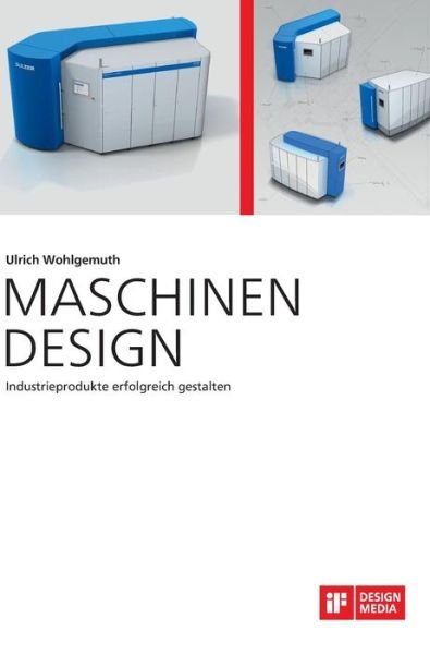Cover for Wohlgemuth · Maschinen Design. Industriep (Buch) (2016)