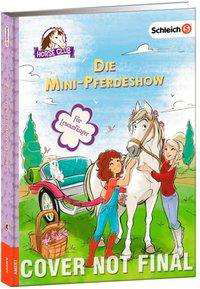 Cover for Kühn · Schleich Horse Club - Die Mini-Pf (Buch)
