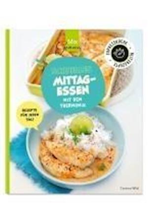 Schnelles Mittagessen mit dem Thermomix - Corinna Wild - Books - C. T. Wild Verlag - 9783961810666 - September 18, 2024