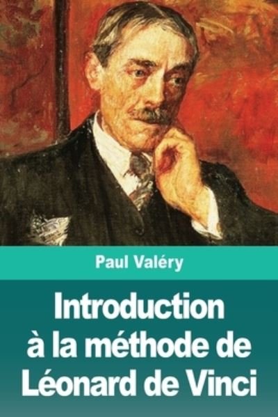 Cover for Paul Valery · Introduction a la methode de Leonard de Vinci (Paperback Bog) (2020)