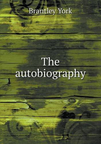 Cover for Brantley York · The Autobiography (Paperback Book) (2013)