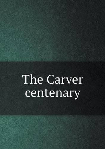 Cover for Minnesota Historical Society · The Carver Centenary (Paperback Book) (2013)