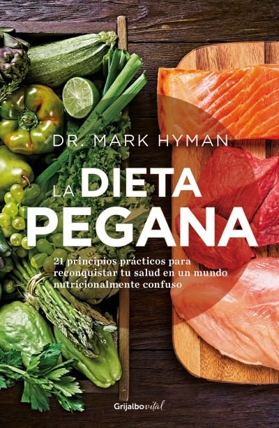 Cover for Mark Hyman · La Dieta Pegana / The Pegan Diet (Bok) (2023)