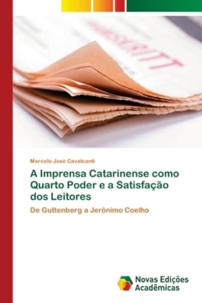 Cover for Cavalcanti · A Imprensa Catarinense como (Book) (2018)