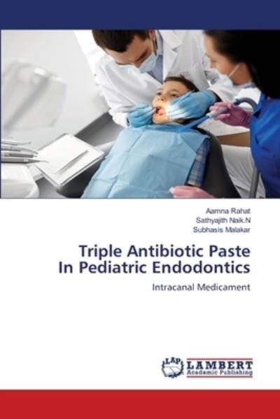 Cover for Rahat · Triple Antibiotic Paste In Pediat (Book) (2020)