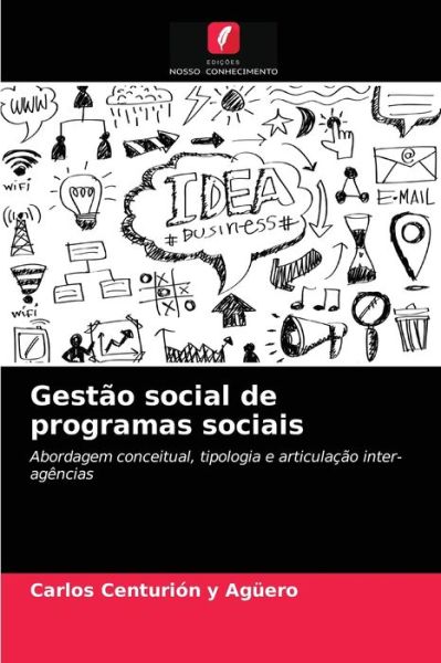 Cover for Carlos Centurion Y Aguero · Gestao social de programas sociais (Paperback Book) (2021)