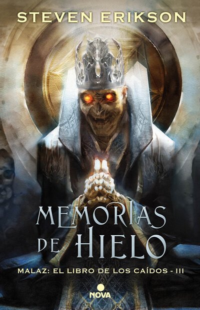 Cover for Steven Erikson · Memorias Del Hielo / Memories of Ice (Book) (2018)