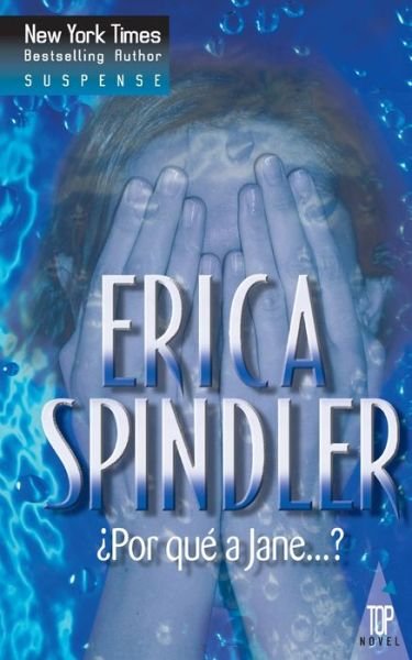 Cover for Erica Spindler · ?Por que a Jane...? (Paperback Book) (2017)
