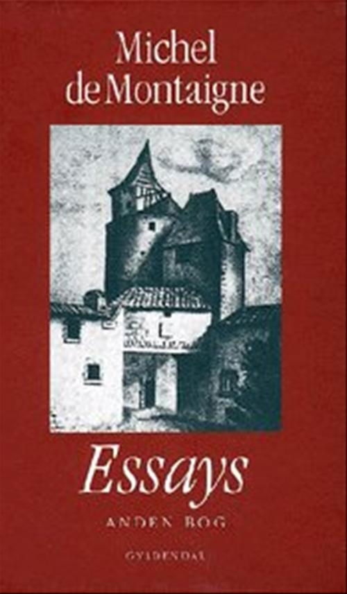 Cover for Michel de Montaigne · Essays, 2. bog (Hardcover Book) [3rd edition] (1998)