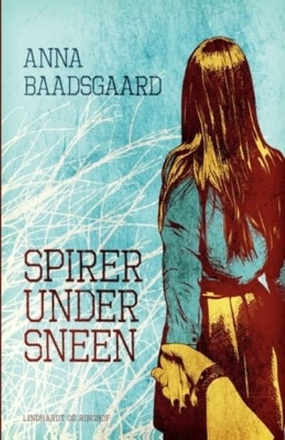 Cover for Anna Baadsgaard · Spirer under sneen (Sewn Spine Book) [1e uitgave] (2019)
