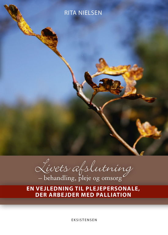 Cover for Rita Nielsen · Livets afslutning (Taschenbuch) [4. Ausgabe] (2016)