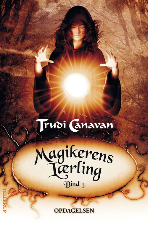 Cover for Trudi Canavan · Magikerens Lærling #3: Opdagelsen (Heftet bok) (2011)