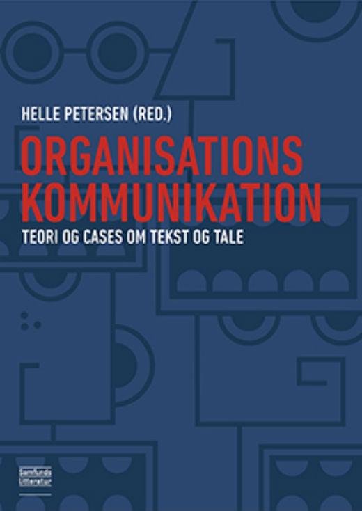 Cover for Helle Petersen · Organisationskommunikation (Paperback Bog) [1. udgave] [Paperback] (2014)