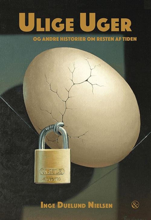 Cover for Inge Duelund Nielsen · Ulige uger (Bound Book) [1. Painos] (2015)