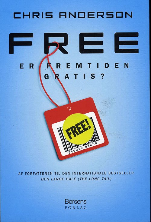 Free - Chris Anderson - Książki - Børsens Forlag - 9788776644666 - 15 października 2009