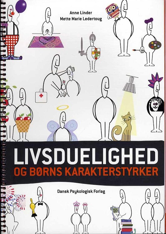 Cover for Mette Marie Ledertoug Anne Linder · Livsduelighed og børns karakterstyrker (Spiral Book) [1th edição] [Spiralryg] (2014)