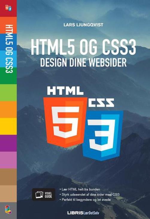 Cover for Lars Ljungqvist · HTML5 og CSS3 (Sewn Spine Book) [1. Painos] (2017)