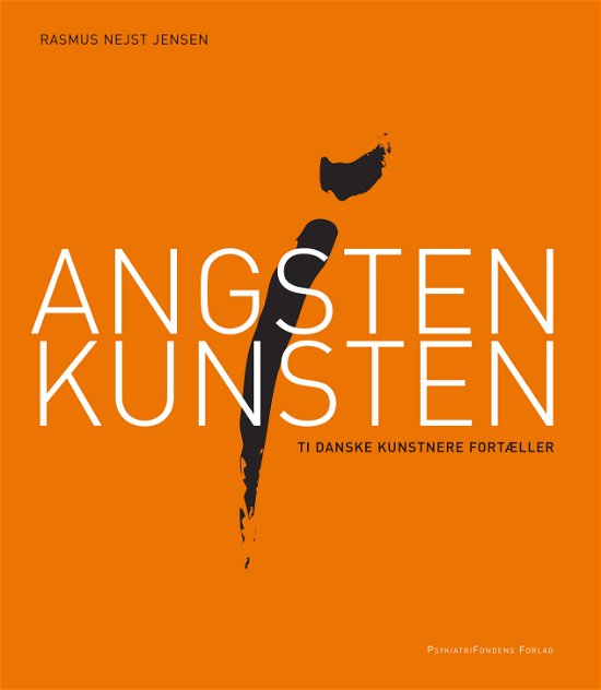 Cover for Rasmus Nejst Jensen · Angsten i kunsten (Poketbok) [1:a utgåva] [Indbundet] (2008)