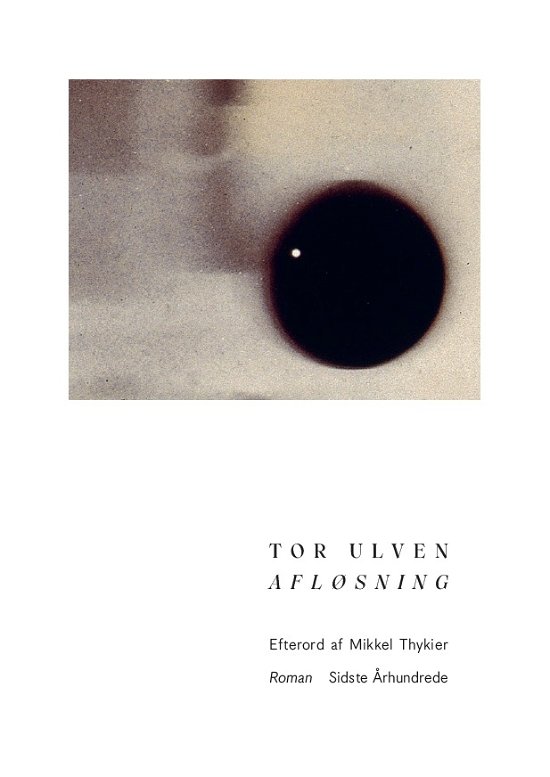 Cover for Tor Ulven · Afløsning (Poketbok) [1:a utgåva] (2020)