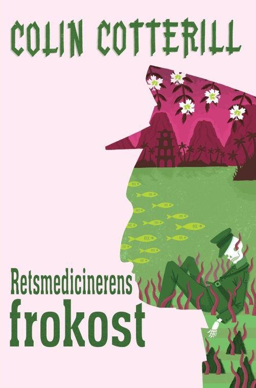 Cover for Colin Cotterill · Dr. Siri-mysterierne 1: Retsmedicinerens frokost (Sewn Spine Book) [1st edition] [Indbundet] (2015)