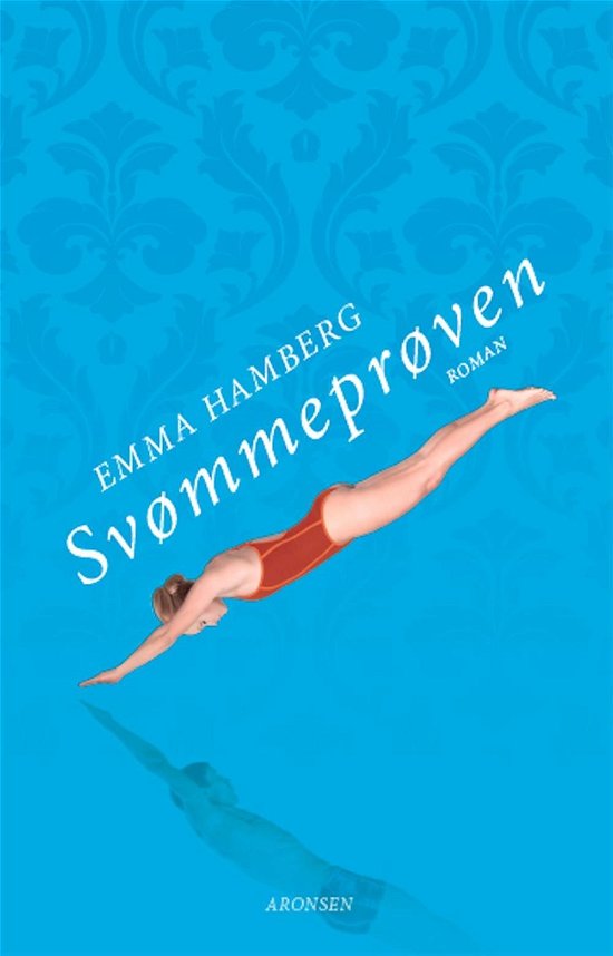 Cover for Emma Hamberg · Svømmeprøven (Hardcover Book) [2. Painos] [Hardback] (2012)