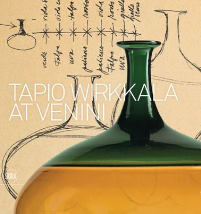 Cover for Tapio Wirkkala at Venini (Hardcover Book) (2022)