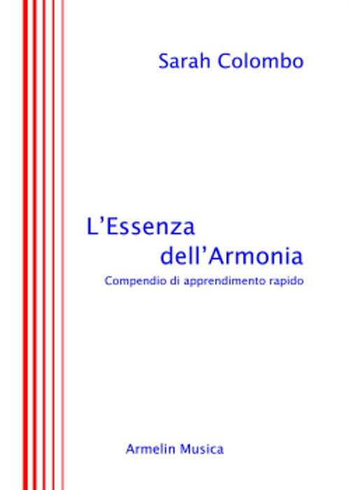 Cover for Sarah Colombo · L' Essenza Dell'armonia. Compendio Di Apprendimento Rapido (Book)