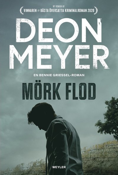 Cover for Deon Meyer · Mörk flod (Gebundesens Buch) (2022)