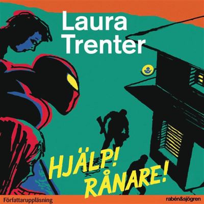 Cover for Laura Trenter · Hjälp! Rånare! (Audiobook (MP3)) (2019)