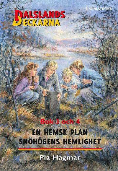 Cover for Pia Hagmar · Dalslandsdeckarna: En hemsk plan / Snöhögens hemlighet (Innbunden bok) (2016)