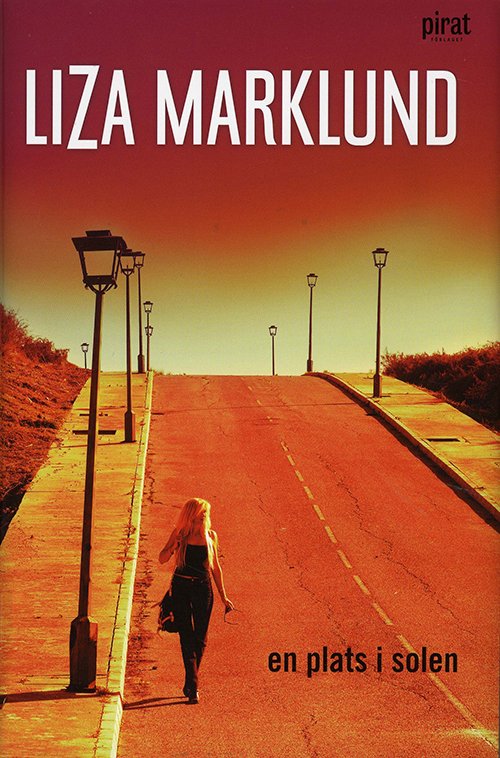 Cover for Liza Marklund · En plats i solen (Bog) [1. udgave] (2008)