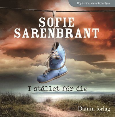 Cover for Sofie Sarenbrant · Brantevik: I stället för dig (Lydbok (MP3)) (2012)