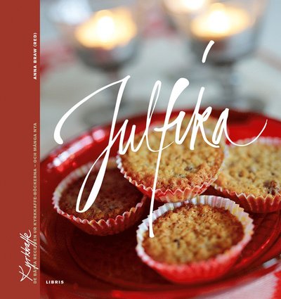 Cover for Maria Mannberg · Kyrkkaffe: Julfika (Bound Book) (2014)