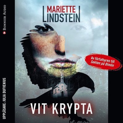 Cover for Mariette Lindstein · Pilgrimsfalkens väktare: Vit krypta (Lydbog (MP3)) (2018)