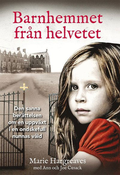 Cover for Marie Hargreaves · Barnhemmet från helvetet (Paperback Book) (2022)