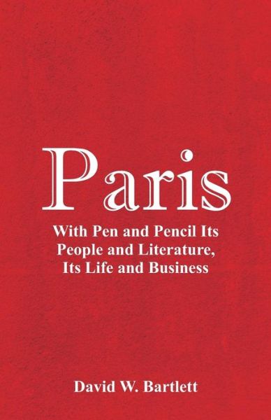 Cover for David W Bartlett · Paris (Paperback Book) (2018)