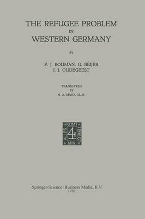 Cover for NA Bouman · The Refugee Problem in Western Germany (Taschenbuch) [1939 edition] (1939)
