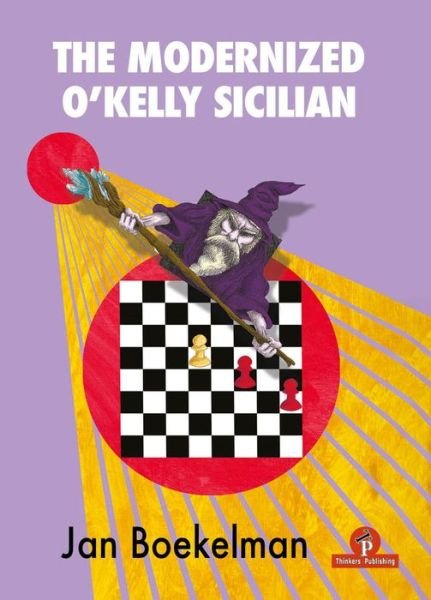 Cover for Jan Jan Boekelman · The Modernized O'Kelly Sicilian: A Complete Repertoire for Black (Paperback Book) [New edition] (2022)