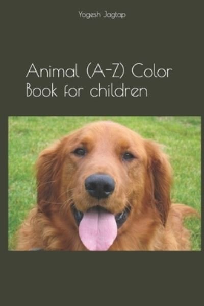 Cover for Yogesh Jagtap · Animal (A-Z) Color Book for children (Paperback Bog) (2021)