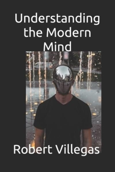 Cover for Robert Villegas · Understanding the Modern Mind - Philosophy (Pocketbok) (2021)