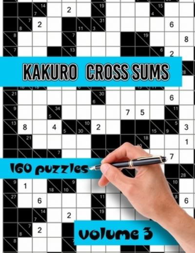 Cover for Cfjn Publisher · Kakuro Cross Sums Puzzles (Paperback Book) (2020)