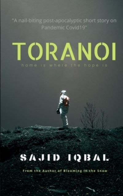 Cover for Sajid Iqbal · Toranoi: A Post-Apocalyptic COVID-19 Short Story (Paperback Book) (2021)