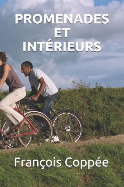 Cover for Francois Coppee · Promenades Et Interieurs (Paperback Book) (2020)