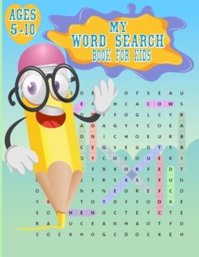 Cover for Easy First Words Word Search · My Word Search Book for Kids 5-10 (Paperback Book) (2020)