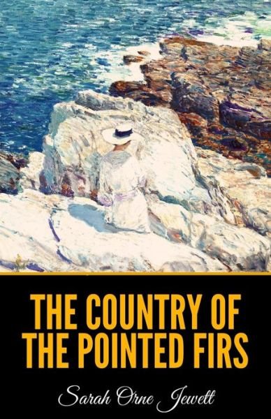 Cover for Sarah Orne Jewett · The Country of the Pointed Firs (Paperback Book) (2020)