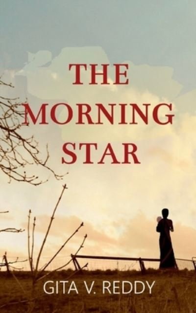 Cover for Gita V Reddy · The Morning Star (Pocketbok) (2020)