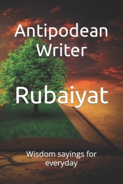 Cover for Antipodean Writer · Rubaiyat (Taschenbuch) (2020)