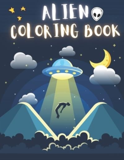 Cover for To The Point · Alien Coloring Book (Paperback Bog) (2020)