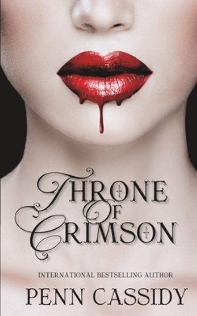 Cover for Penn Cassidy · Throne of Crimson (an Otherworld Novel) (Book) (2021)