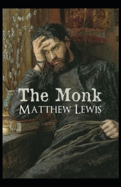 Cover for Matthew Lewis · The Monk Annotated (Paperback Book) (2021)